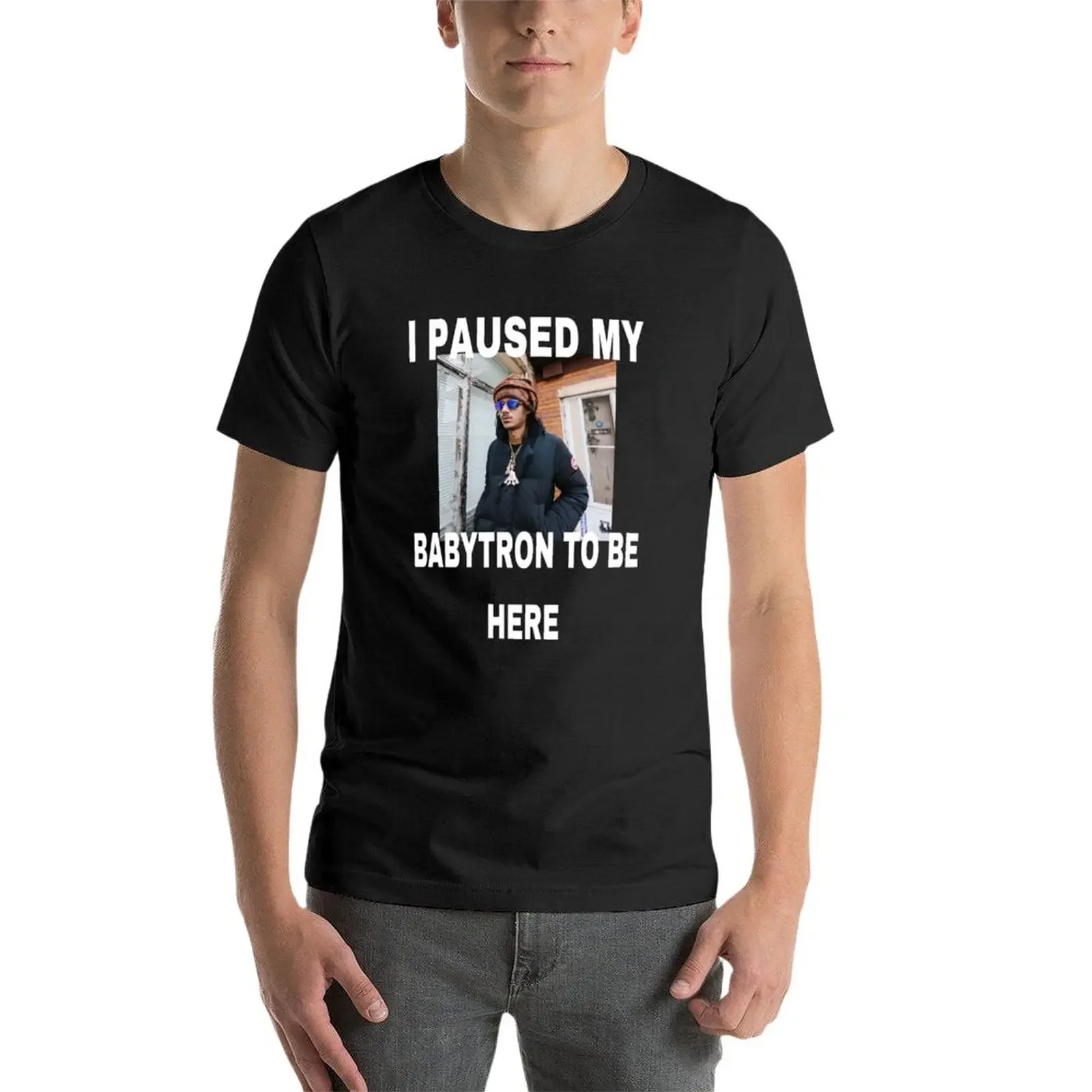 BabyTron I Paused My Baby Smoove T-Shirt Blouse plus sizes korean fashion mens t shirts