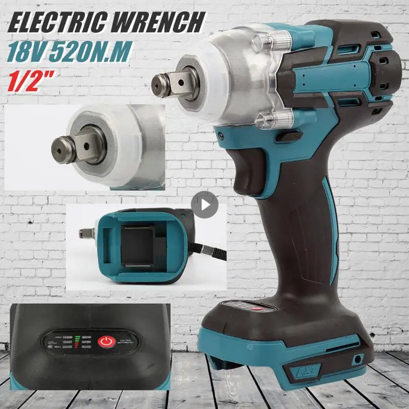 

Electric Impact Wrench Rechargeable 1/2 Inch Power Tools Socket Wrench Cordless Without Battery For Makita 18v Battery 520N.M