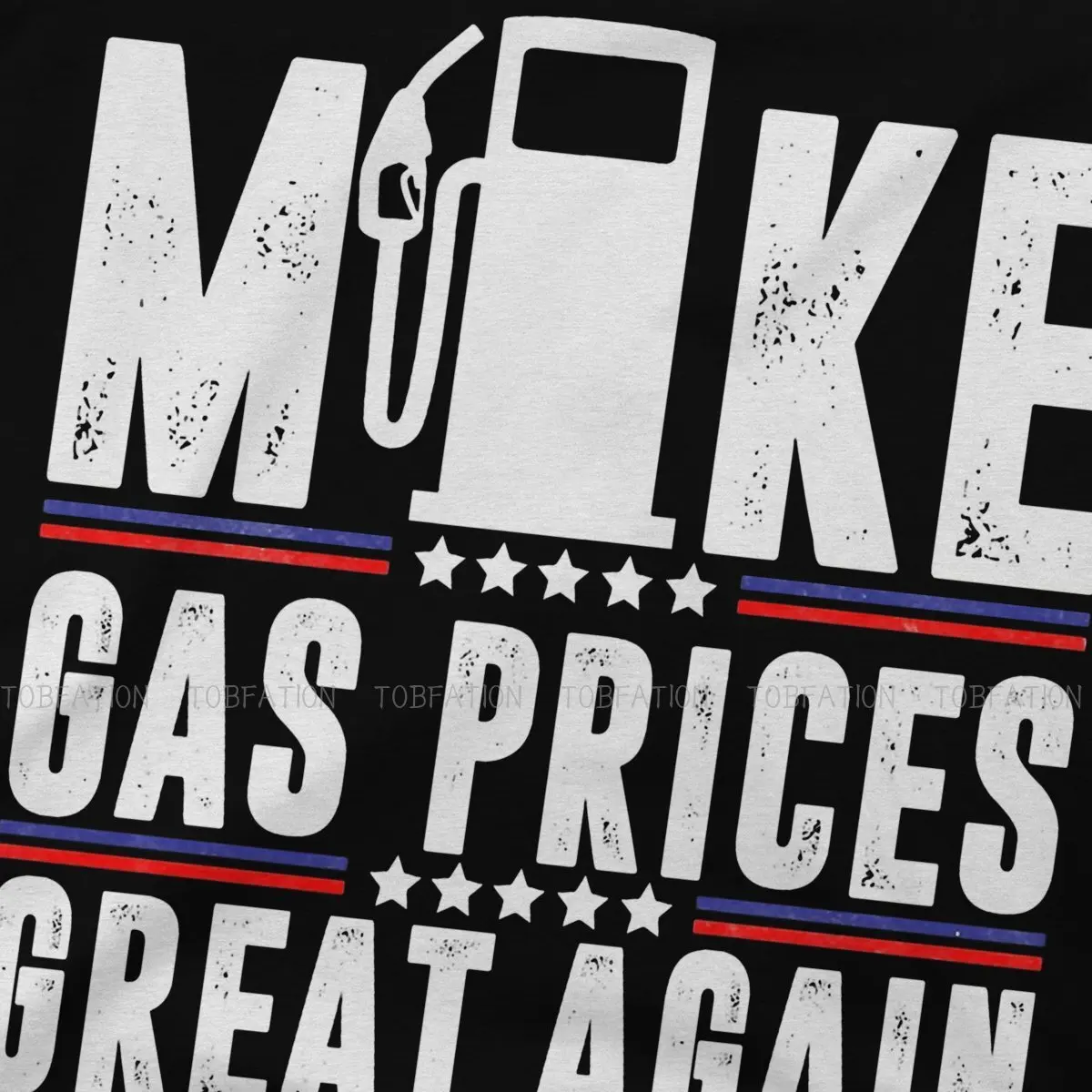 Gas Prices Make Great Again Pump Tshirt Black for Men Large T Shirt Harajuku Men's Tops Streetwear |