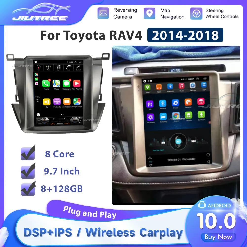 

Android 10 for Toyota RAV4 2014-2018 Car Radio Multimedia Video Audio Stereo 2DIN DSP 4G WIFI Vertical Navigation GPS