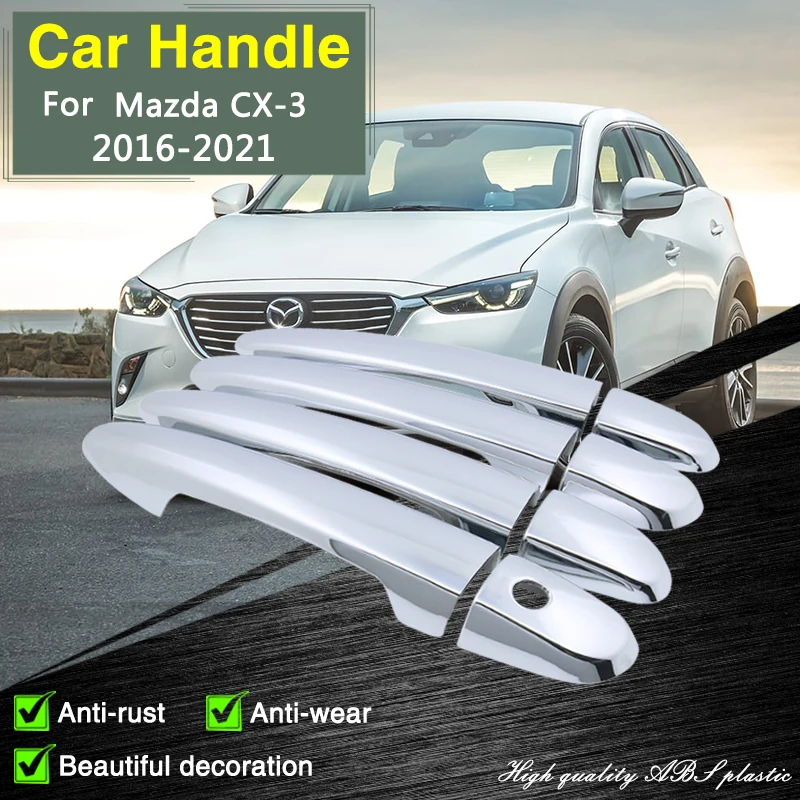 

for Mazda CX-3 CX3 CX 3 2016 2017 2018 2019 2020 2021 Chrome Door Handle Cover Styling Decoration Trim Stickers Car Accessories