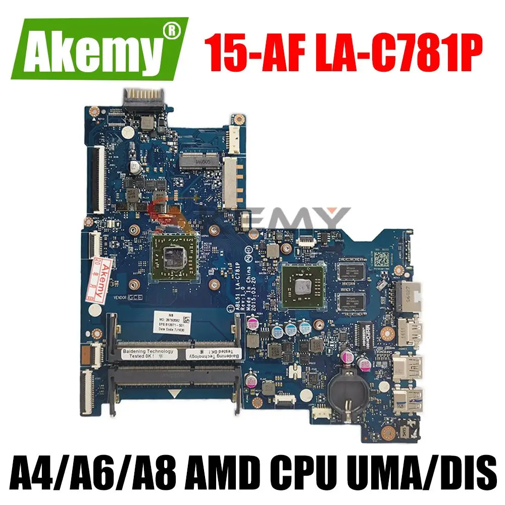 

Материнская плата AKemy для ноутбука HP Pavilion 15-AF, материнская плата 15-AF ABL51, стандартная материнская плата с процессором A4, A6, A8 и AMD