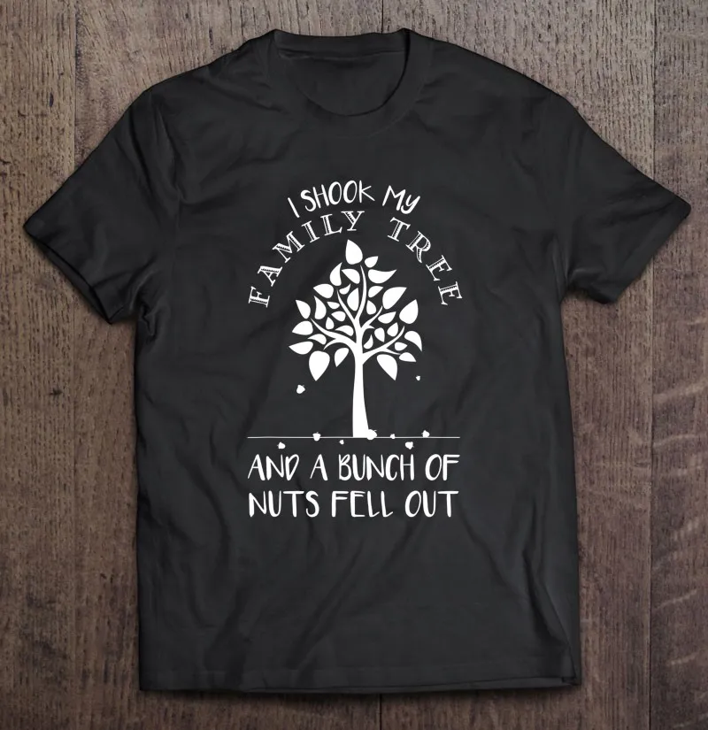 

I Shook My Family Tree Family Reunion Funny Gift Men T-Shirts Shirt Black Simple Anime T-Shirt Aesthetic Clothing Shirt Men