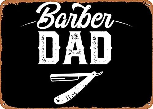 

Barber Dad Vintage Look Metal Sign Art Prints Retro Gift 8x12 Inch