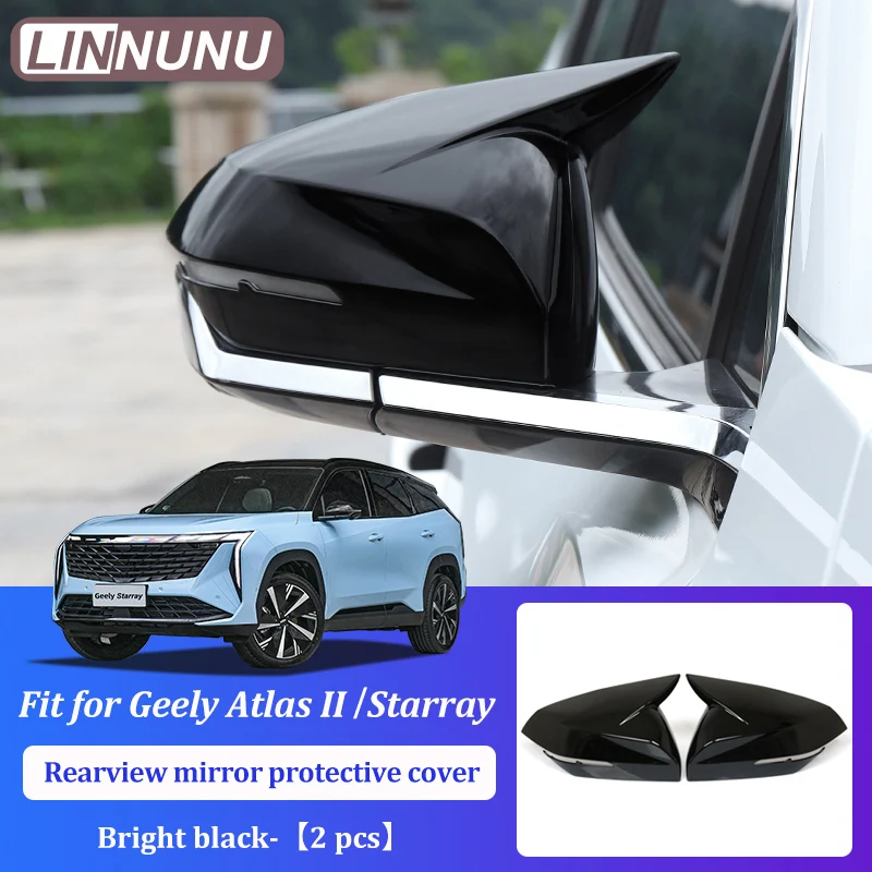 

LINNUNU автомобильное боковое зеркало заднего вида, накладка, подходит для Geely Atlas II Starray Boyue L, защитная крышка заднего вида, аксессуары