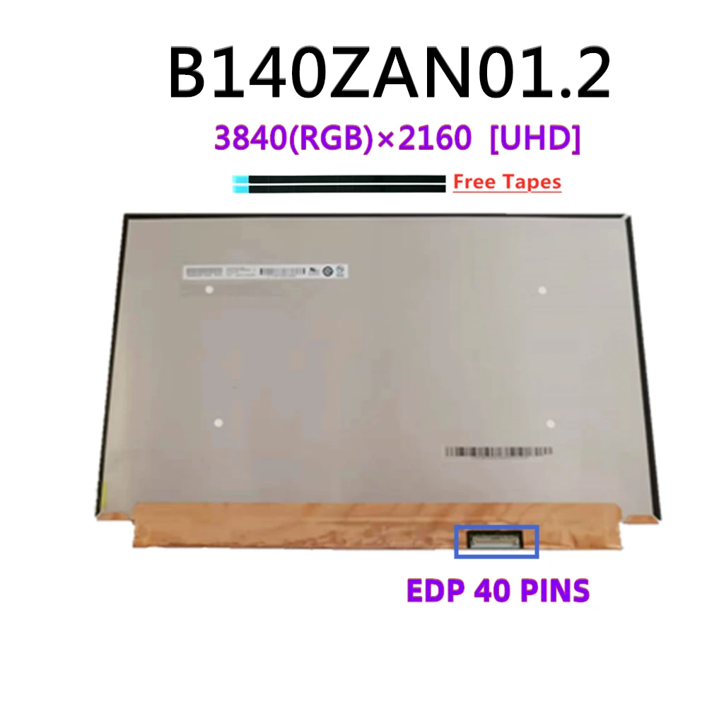 

B140ZAN01.2 UHD матрица 14,0 "ЖК-экран 3840x216 0 дисплей B140ZAN01.2 EDP 40pin