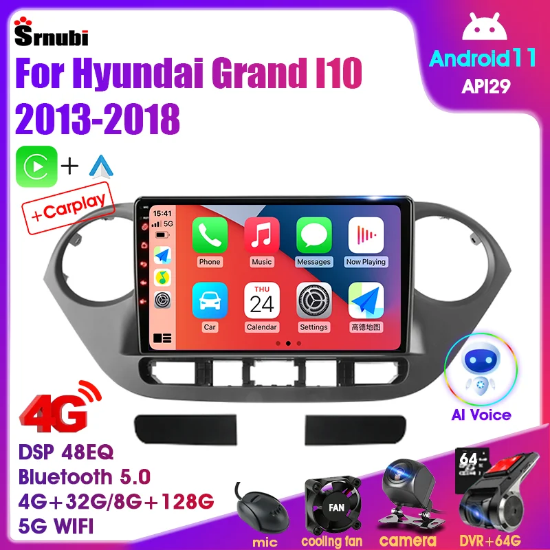 Android 11 Car Radio for Hyundai Grand I10 2013-2018 Multimedia Player 2Din GPS Navigation Carplay Stereo DVD Head Unit Speakers