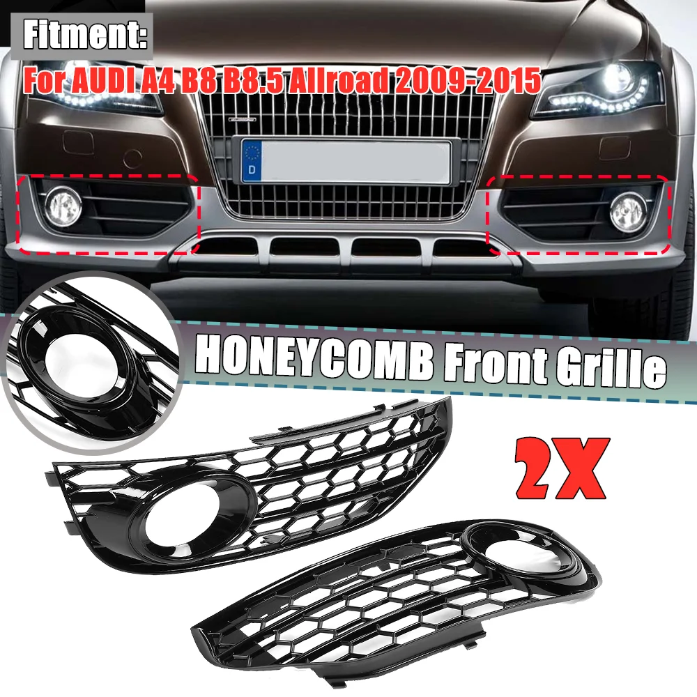 

1 Pair Car Front Fog Light Grill Grille Fog Lamp Cover Trim HONEYCOMB HEX For AUDI A4 B8 B8.5 Allroad Quattro Wagon 2009-2015