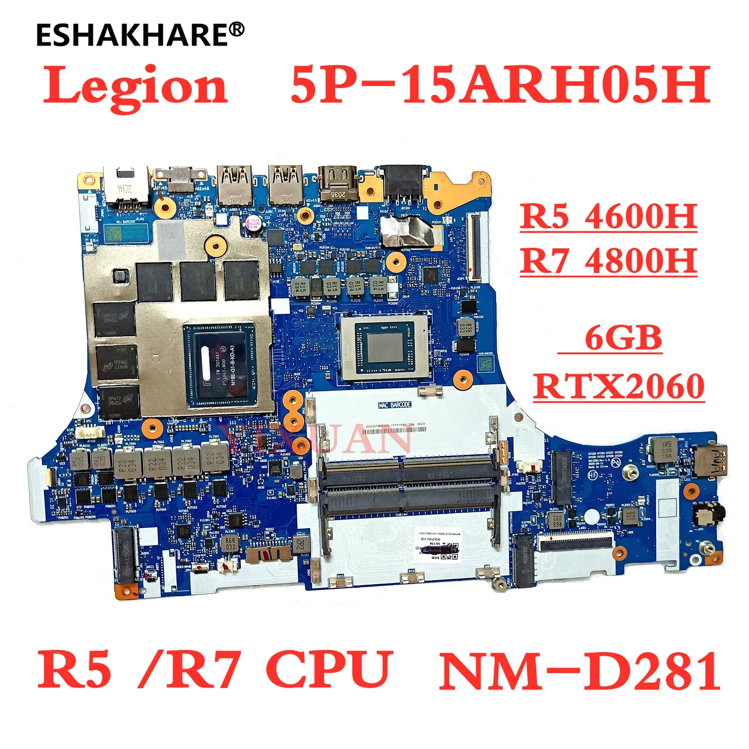 

for Lenovo Legion 5P-15ARH05H Laptop Motherboard with CPU:R5/R7-4800H GPU:RTX2060 6G DDR4 FRU:5B20Z21600 NM-D281 100% Test OK