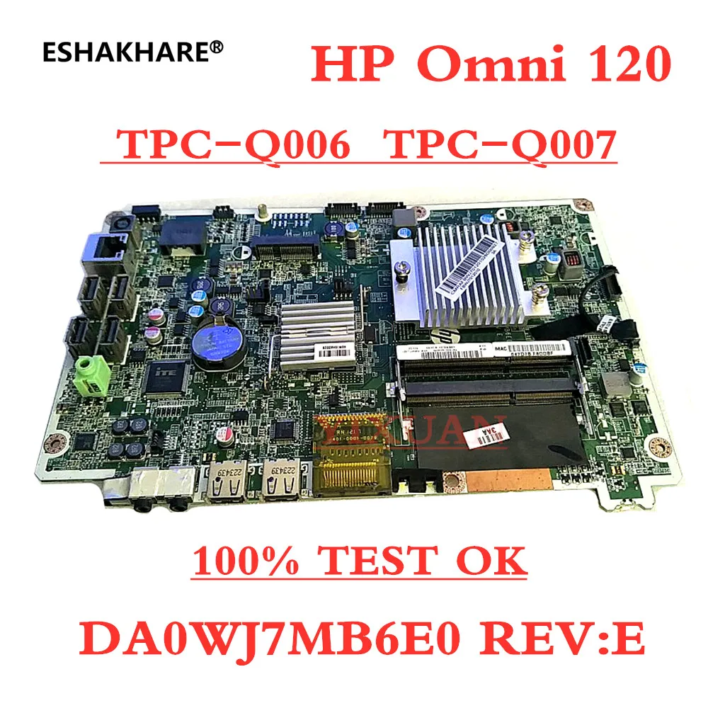 646907-001 690433-001 для HP Omni 120-1000 TPC-Q006 системная плата DA0WJ7MB6E0 оригинальная новая 100%