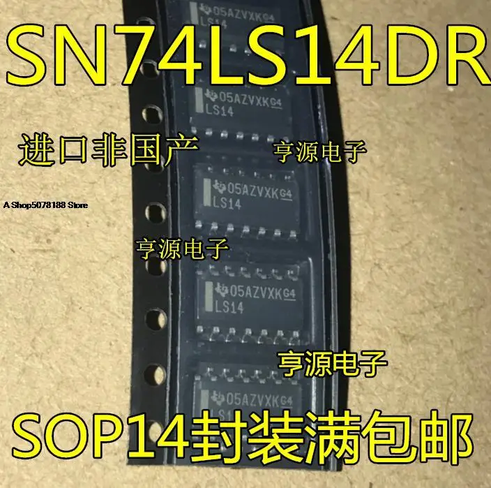 

10pieces SN74LS14 SN74LS14DR LS14 SOP-14