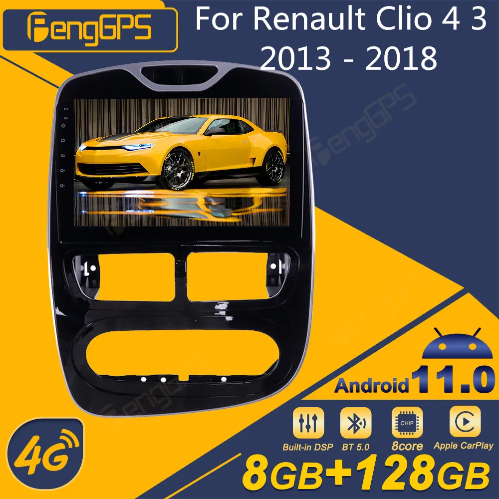 

For Renault Clio 4 3 2013 - 2018 Android Car Radio 2Din Stereo Receiver Autoradio Multimedia Player GPS Navi Head Unit Screen