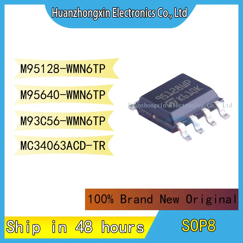 

M95128-WMN6TP M95640-WMN6TP M93C56-WMN6TP MC34063ACD-TR SOP8 100% Brand New Original Chip Integrated Circuit Microcontroller