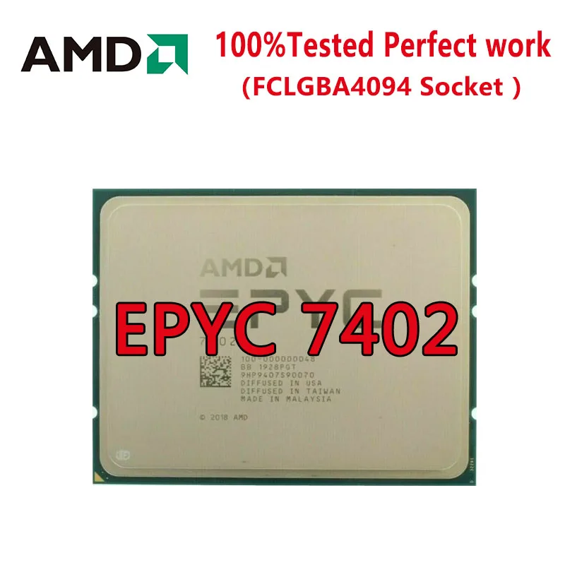 

AMD EPYCCPU 7402 2.2GHz, 24/48T, 64M cache(180W) DDR4-2666 32Cores64threads Socket SP3 Processor LGA4094 3.2 GHz Overclock