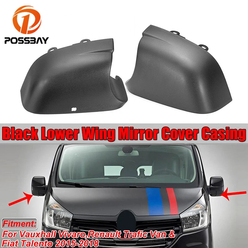 

Car Lower Rear View Wing Mirror Cover for Vauxhall Vivaro Renault Trafic Van Fiat Talento Nissan Primaster 2014 2015 2016-2018