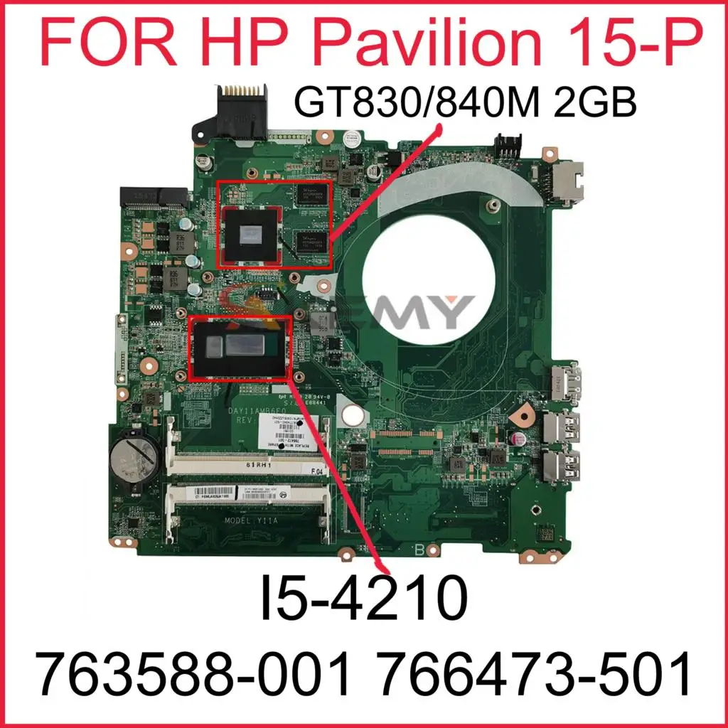 Материнская плата для ноутбука HP Pavilion 15-P 15-K Y11A DAY11AMB6E0 с процессором i5 GT830/840M 2GB-GPU 100%