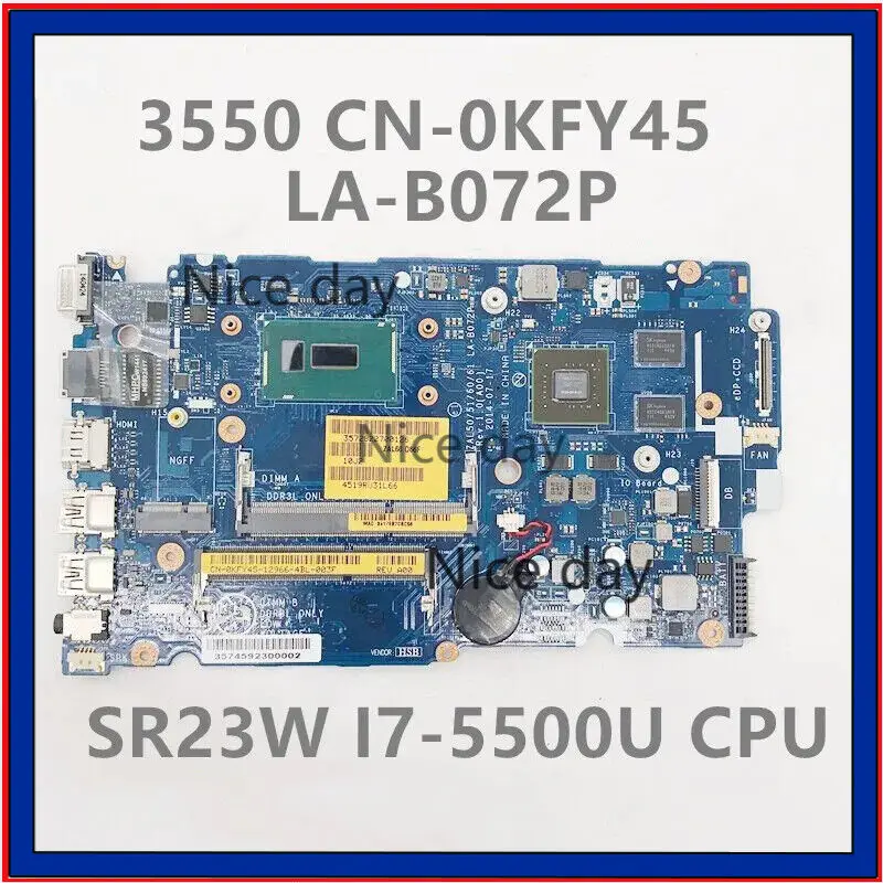 CN-0KFY45 KFY45 с I7-5500U 830M 2 ГБ для DELL3450 3550 ZAL50 51 60 61 LA-B072P