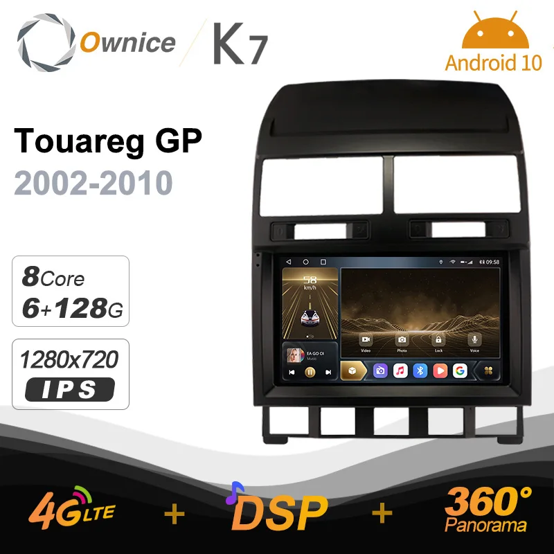 

Android 10.0 6G+128G Ownice K7 Car autoradio Multimedia for Volkswagen Touareg GP 2002 - 2010 radio system 360 Panorama 4G LTE