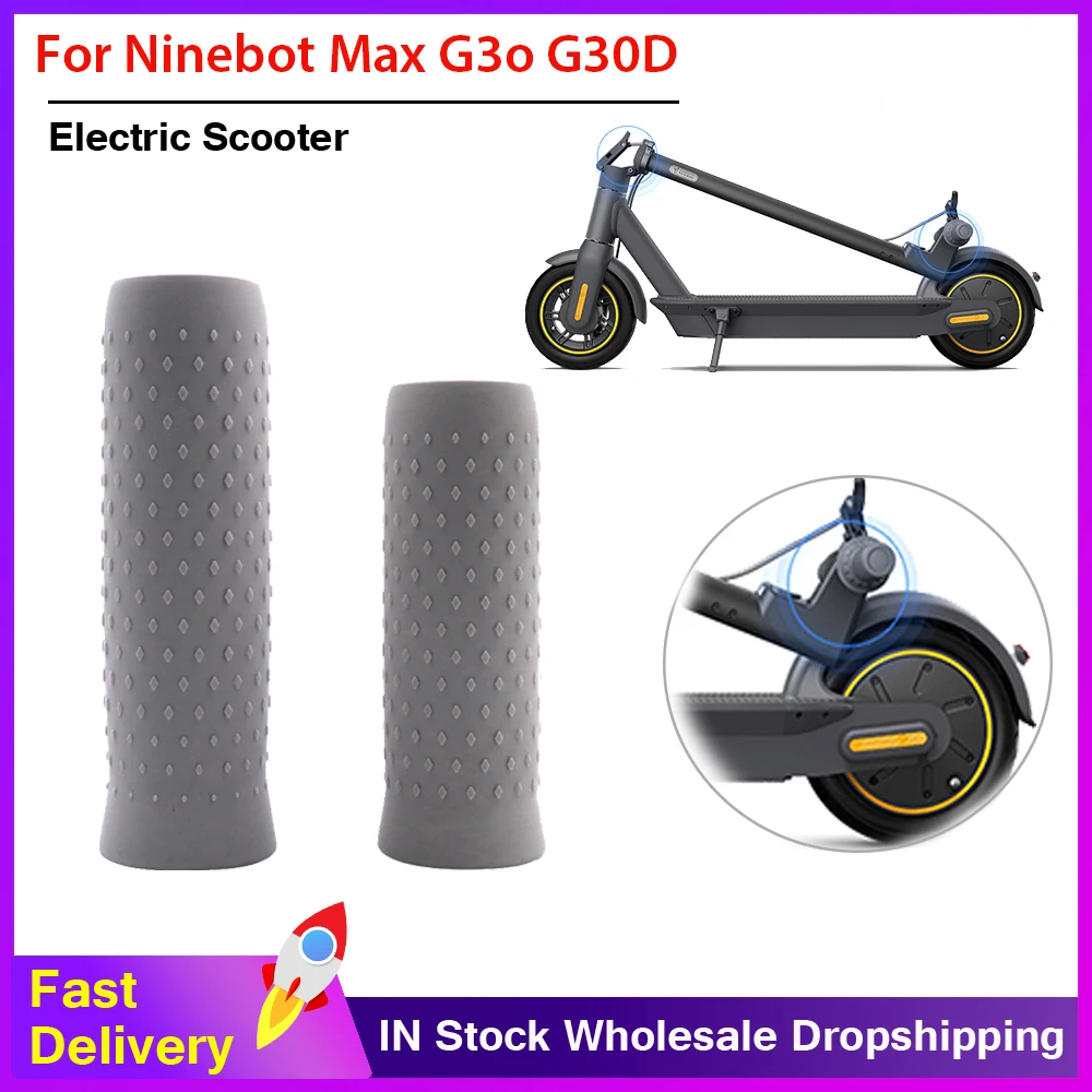 

Universal Scooter Handle Silicone Cover For Ninebot Max G30 G30D Electric Scooter Non-slip Rubber Handle Replacemnet Accessories