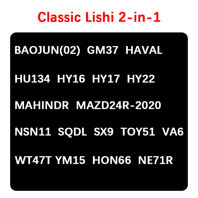 

Классический инструмент Lishi 2-в-1 BAOJUN02 GM37 HAVAL HON66 HU134 HY16 HY17 HY22 MAHINDR MAZD24R-2020 NE71R NSN11 SQDL SX9 TOY51 VA6