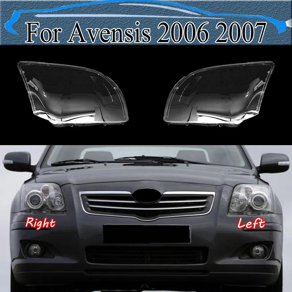 For Avensis 2006 2007 Front Headlamp Cover Transparent Mask Head Lamp Headlight Shell Lens Replace Original Lampshade Plexiglass