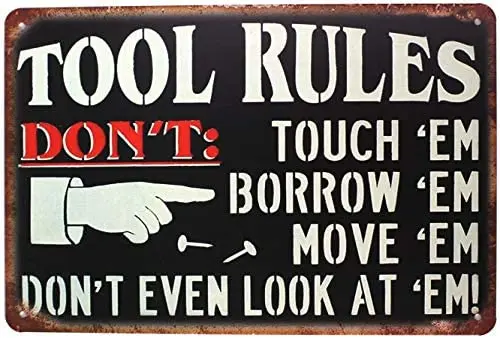 

Tool Rules Metal Tin Sign, Vintage Plate Plaque Tool Shed Garage Wall Decor Retro Wall Decor Vintage Tin Signs 12" X 8" Inches