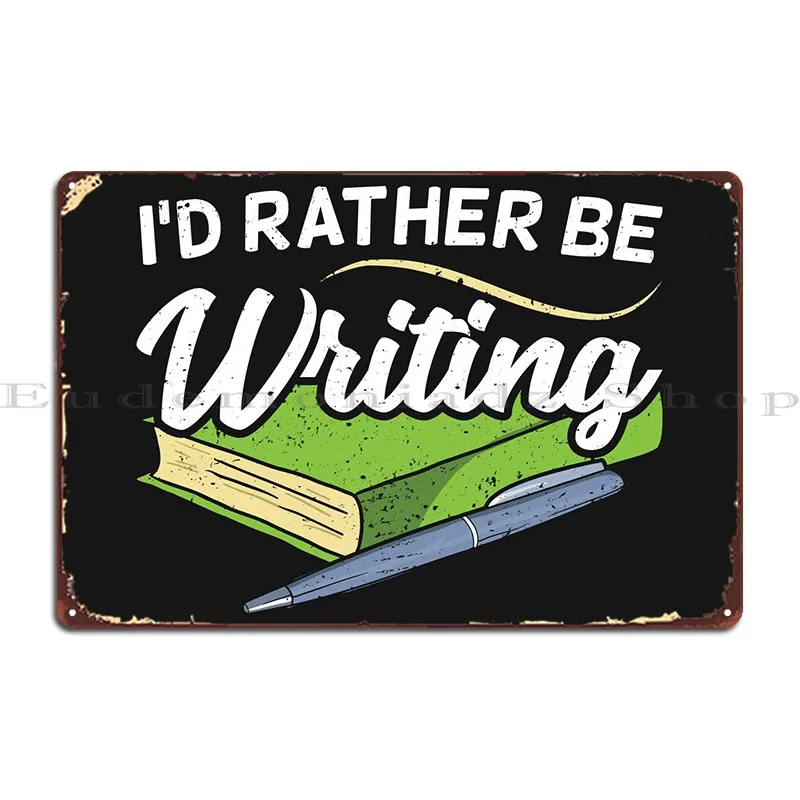 

Author Writer Design Metal Sign Plaques Funny Create Mural Club Bar Cinema Tin Sign Poster