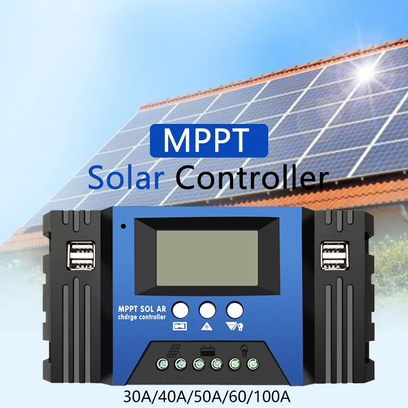 

Автоматический контроллер заряда солнечной батареи 12/24 в, контроллеры MPPT, ЖК-дисплей, двойной USB-выход, регулятор солнечной панели PV, 100 А/60 А/...