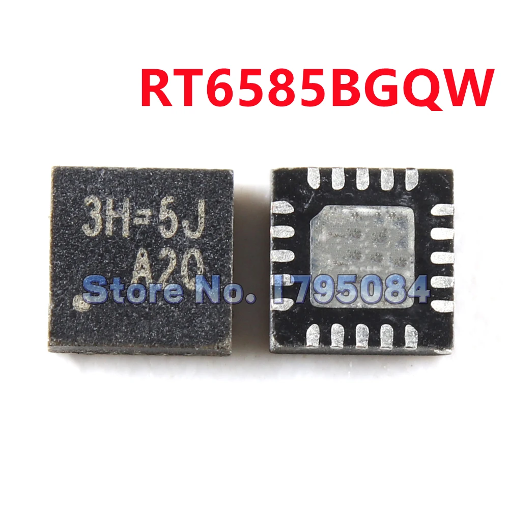 

5 шт./партия, T6585B RT6585BGQW 3H = 5J =... QFN-20