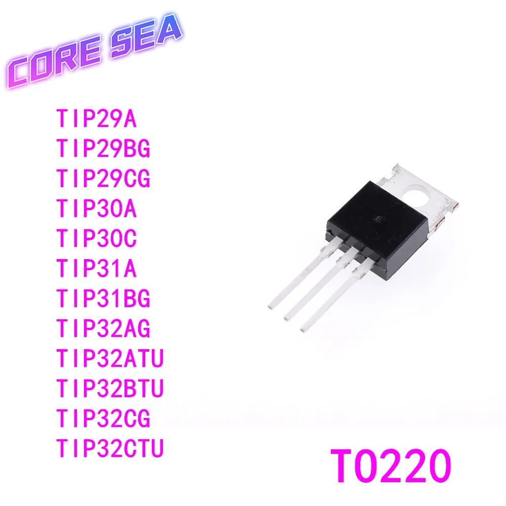 10 шт. TIP29A 29B 29C 30A 30C 31B BG 32A AG ATU BTU CG CTU TO-220