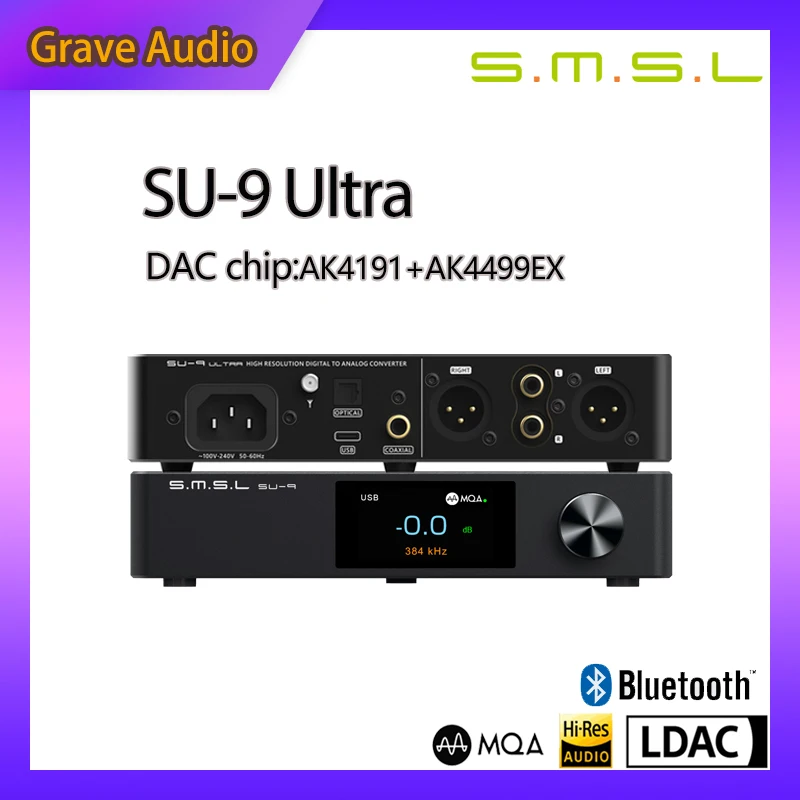 SMSL SU-9 ULTRA Предварительный усилитель MQA Bluetooth 5.0 Декодер SU-9U AK4499EX ЦАП SU-9ULTRA Аудио