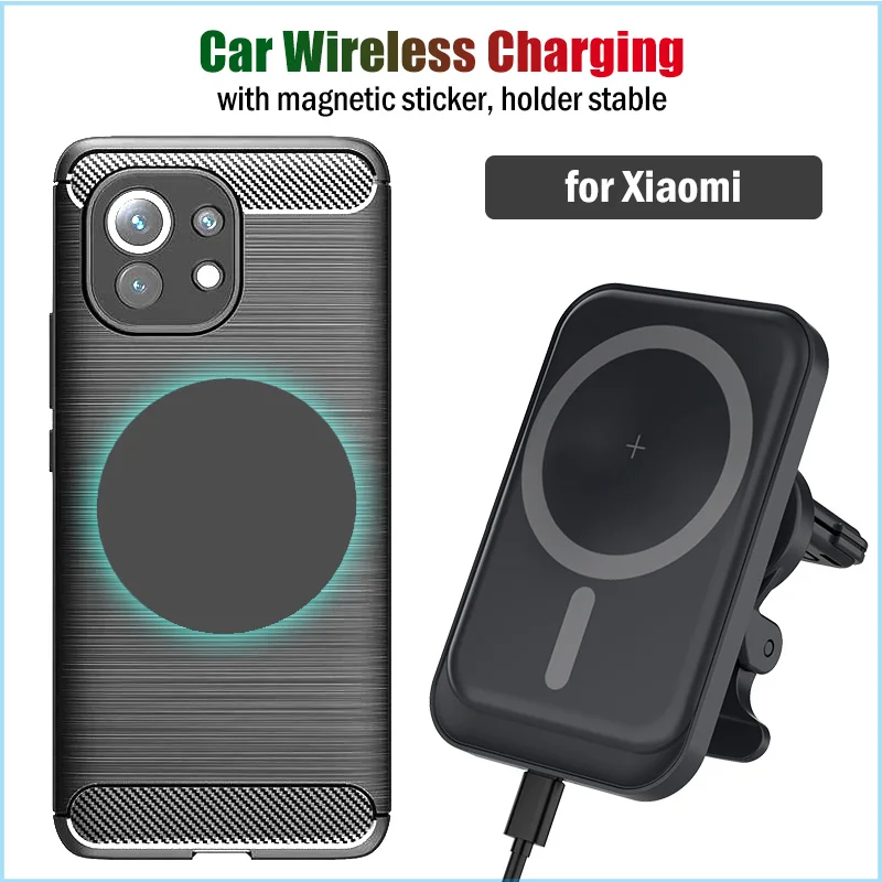 

15W Qi Car Magnetic Wireless Charging Stand for Xiaomi Mi 12 11 Pro Ultra 5G Fast Car Charger Phone Holder Magnet Sticker Case