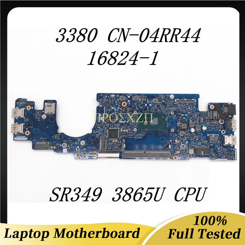 CN-04RR44 04RR44 4RR4 4 Высококачественная материнская плата для ноутбука DELL 13 3380 16824-1 с