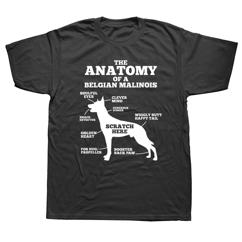 

Funny The Anatomy Of A Belgian Malinois Dog lover T Shirt Graphic Cotton Streetwear Short Sleeve O-Neck Harajuku Hip Hop T-shirt