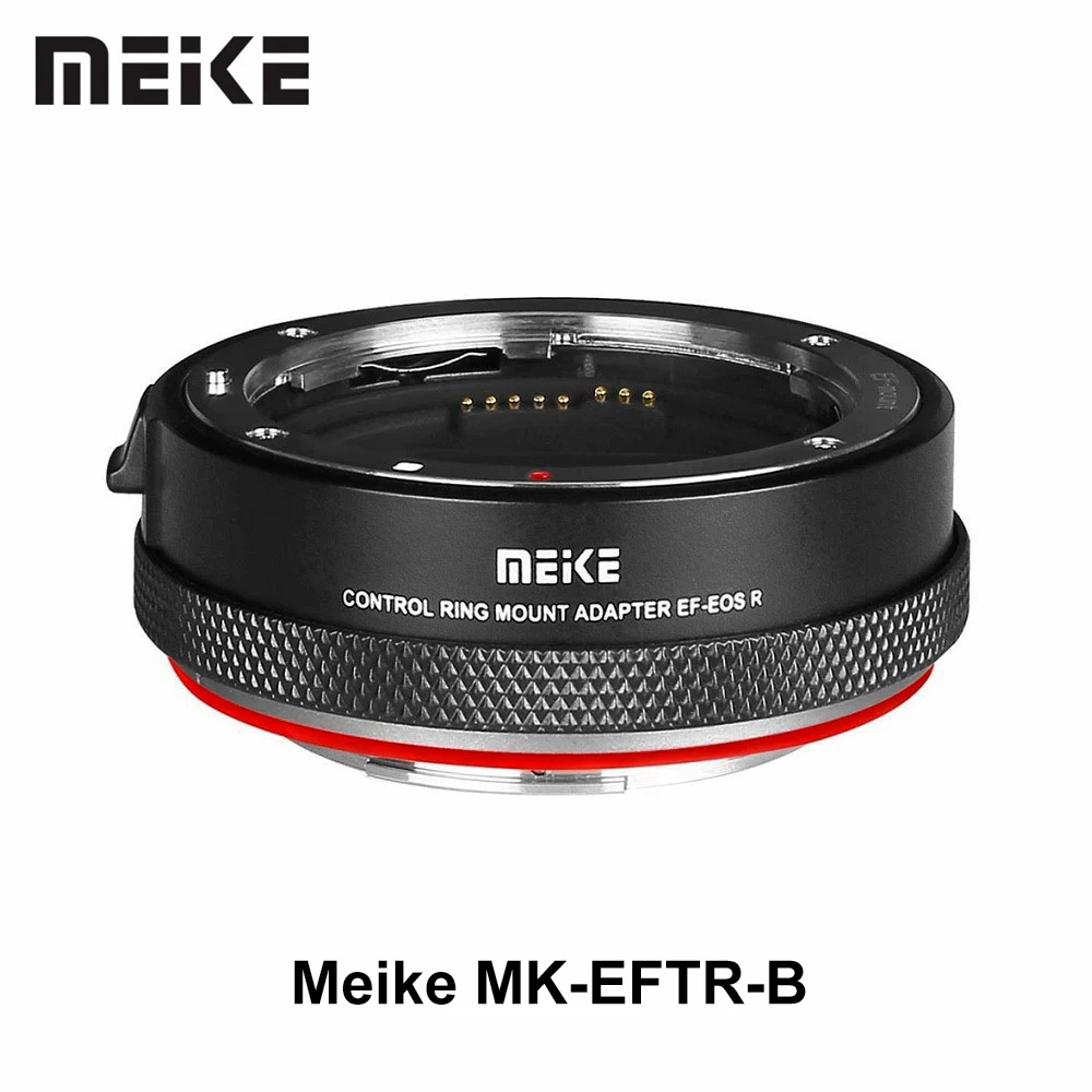 

New Original Meike MK-EFTR-B Customized Control Ring Adapter for EF/EF-S Lens to EOS-RF Mount EOS R R3 R5 R6 RP R7 R10 Camera
