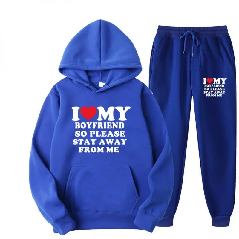 Sweater Set I Love My Boyfriend Shirt So Please Stay Away From Me Funny Bf Gf Sayings Quote Valentine Men Women Prints Hoodies