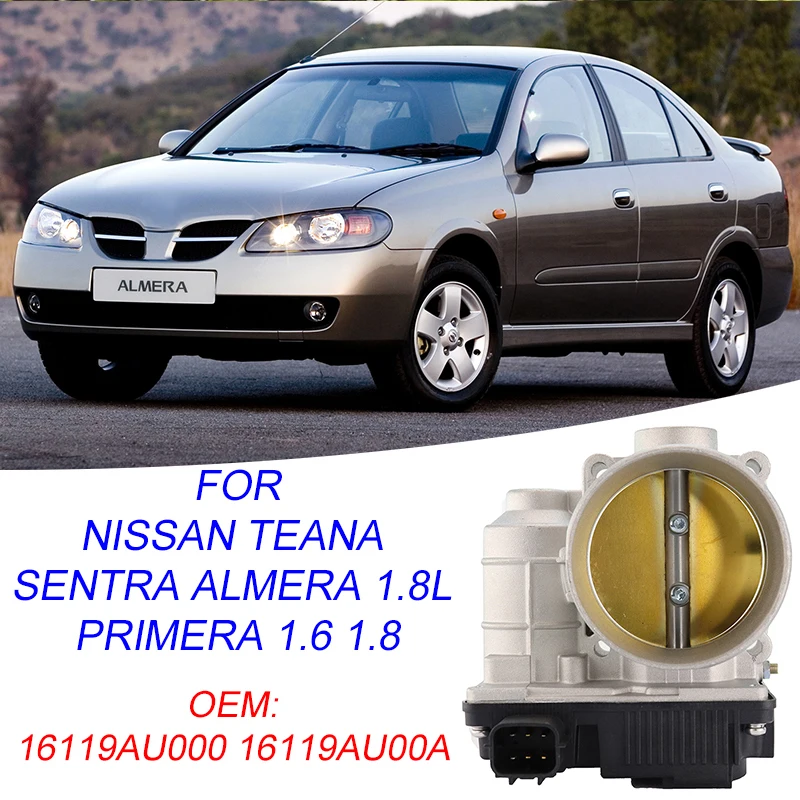 

50mm 16119AU00B Throttle Body Assembly for Nissan Teana Sentra Almera 1.8L PRIMERA 1.6 1.8 16119AU000 16119AU00A
