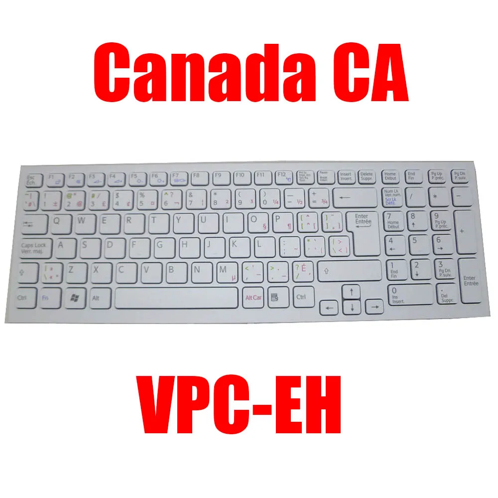 Канадская Клавиатура для ноутбука SONY для VAIO VPC-EH VPCEH VPCEH12FX VPCEH290S VPCEH17FD V116646F 148971511, белая с рамкой, Новинка