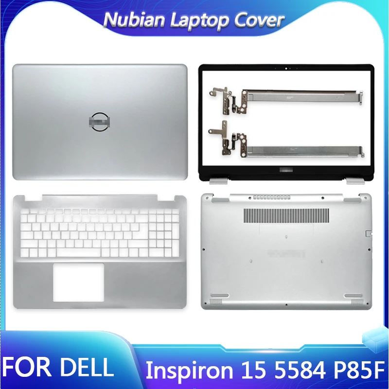 

New Laptop Case For Dell Inspiron 15 5584 P85F LCD Back Cover/Front Bezel/Hinges/Palmrest/Bottom Case Rear Top Back Cover Silver