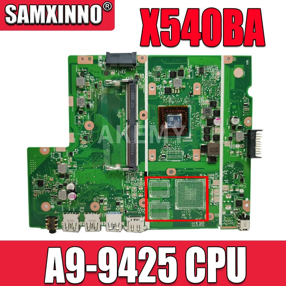 

Материнская плата X540BA для Asus X540BA X540BP X540B F540B A540B, материнская плата Laotop с процессором A9-9425