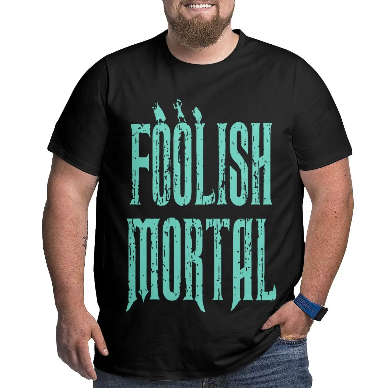 

Haunted Mansion Foolish Mortal Foolish Oversized T Shirt T-Shirts For Women Tshirt Vintage Vintage Men T-Shirt T Shirt For Men