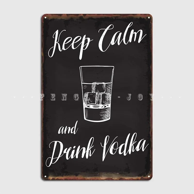 Плакат Сохраняйте спокойствие и напиток с водкой металлическая табличка клубная