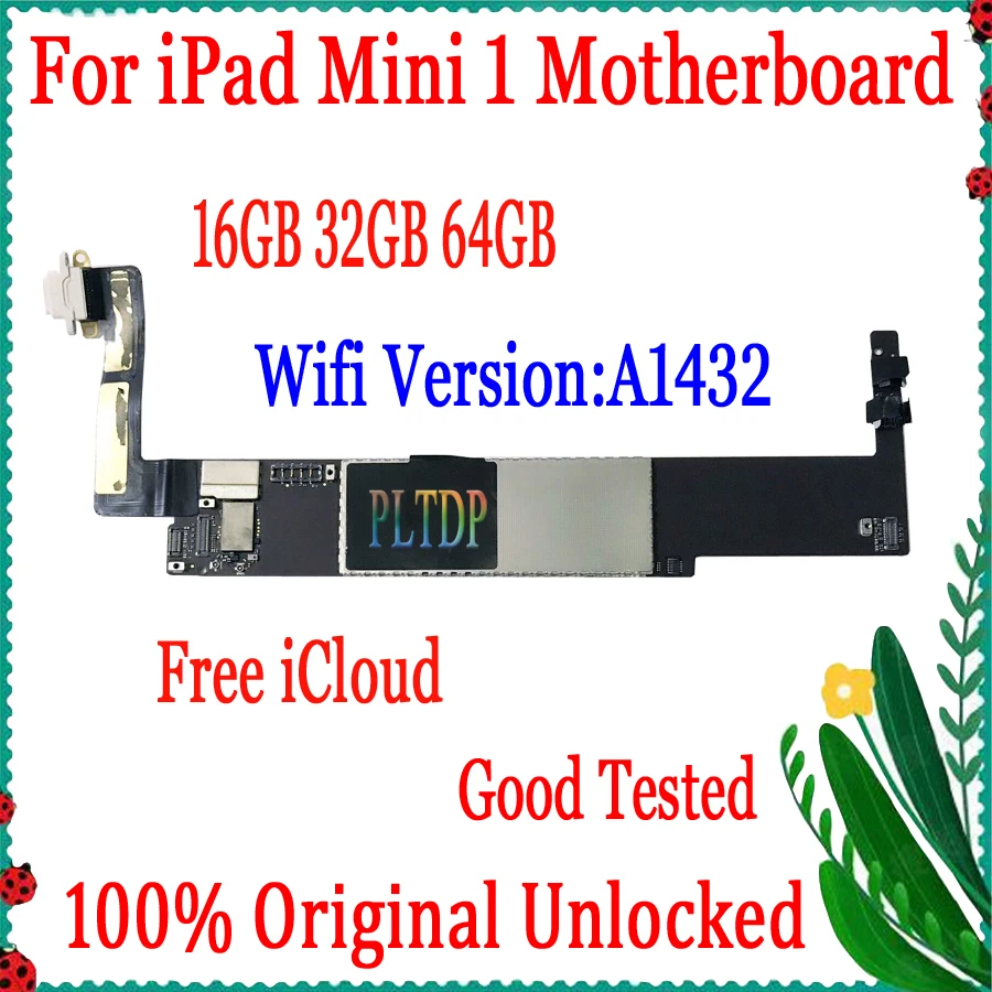 

Free Shipping Clean ICloud Mainboard For IPad MINI 1 A1432 Wifi&A1454/A1455 3G Version Motherboard 16GB 32GB 64GB Logic Board