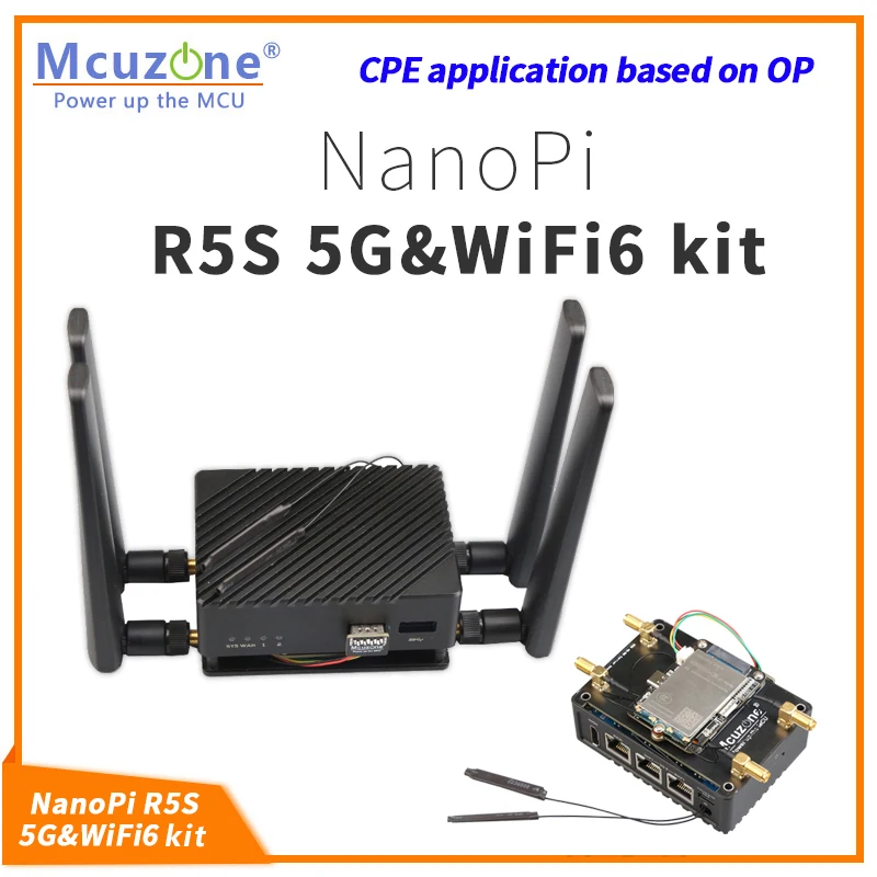 

nanoPi R5S_5G and wifi6 kit,CPE,RM500Q-GL,FM150,ax200 MT7921k intel8265c debian