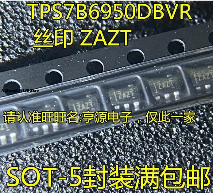 

TPS7B6950 TPS7B6950DBVR ZAZT SOT23-5