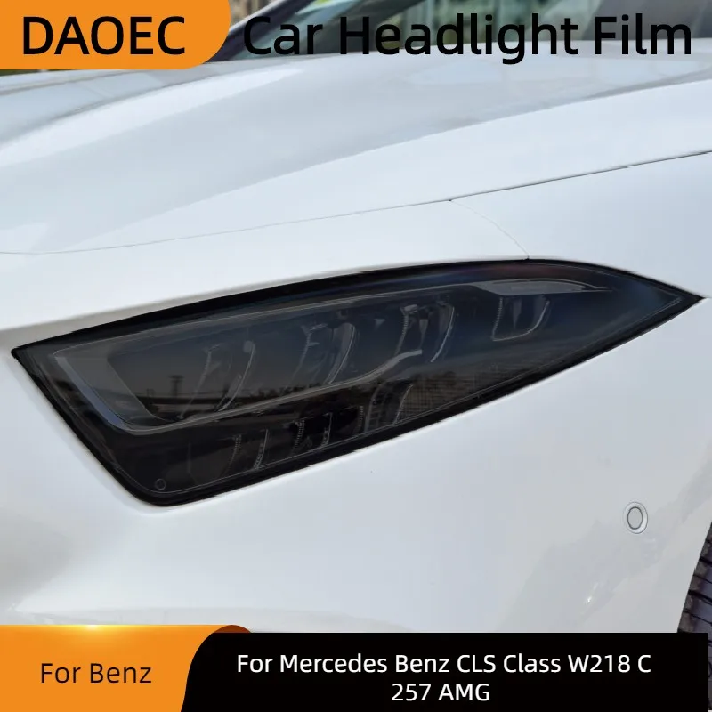 

For Mercedes Benz CLS Class W218 C257 AMG Car Headlight Tint Black Smoke Protective Film Transparent TPU Sticker Accessories 2Pc