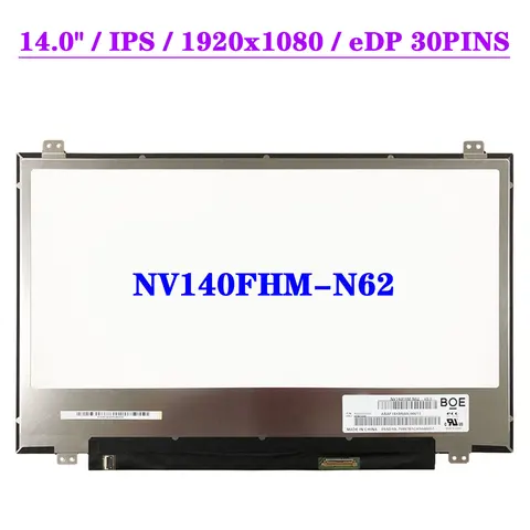 ЖК-экран для ноутбука 14 дюймов NV140FHM-N62 V8.0 FHD 1920x1080 72% NTSC EDP, 30 контактов, IPS дисплей, матричная панель, замена