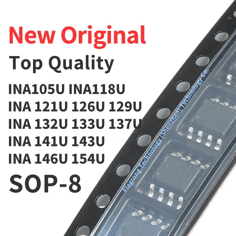 

10 PCS INA105U INA118U INA 121U INA126U INA129U INA132U INA133U INA137U INA141U INA143U INA146U INA154U SOP8 Chip IC New Originl