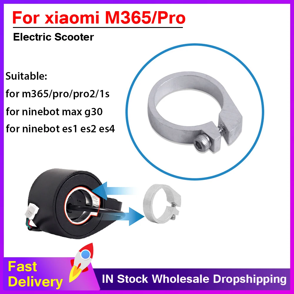 

Electric Scooter Speed Dial Thumb Accelerator snap ring for xiaomi M365/1s/pro/ninebot max g30/Es1 Es2 Es4 Accessories