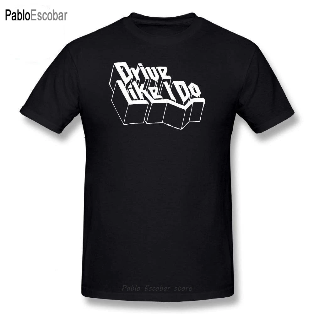 

The 1975 Band Tee Shirt Music Drive Like I Do T-Shirt Men Letter Print Beach T-Shirts Summer Funny Cotton T Shirt